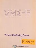 Hamai-Hamai VMX-5, HM5VA Machining Center Parts Manual 1957-VMX-5-01